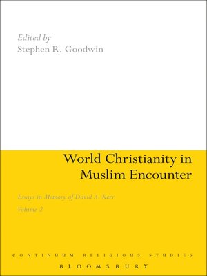 cover image of World Christianity in Muslim Encounter